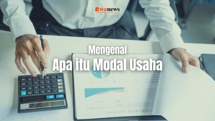 apa itu modal usaha