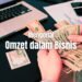 apa itu omzet dalam bisnis