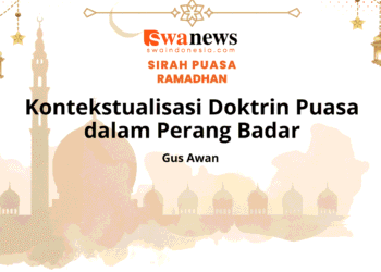 Kontekstualisasi Doktrin Puasa dalam Perang Badar