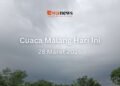 Cuaca Kota Malang 28 Maret 2026