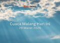 Cuaca Kota Malang 29 Maret 2026